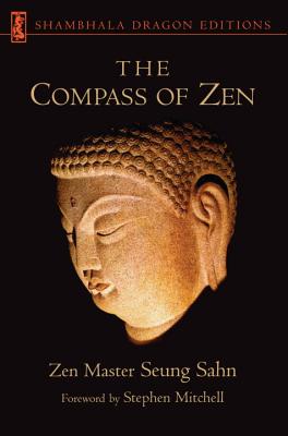 The Compass of Zen - Seung Sahn