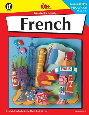 French, Grades 6 - 12: Middle / High School - Danielle Degregory