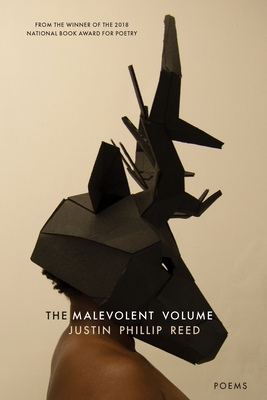 The Malevolent Volume - Justin Phillip Reed