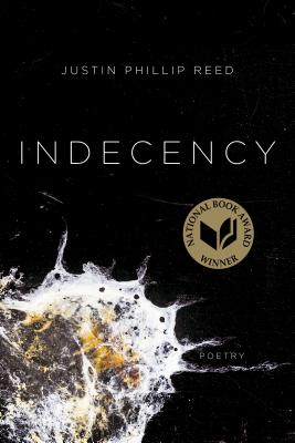 Indecency - Justin Phillip Reed