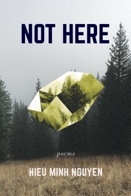 Not Here - Hieu Minh Nguyen