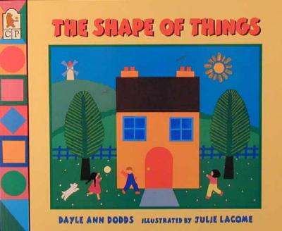 The Shape of Things - Dayle Ann Dodds