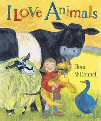 I Love Animals Big Book - Flora Mcdonnell