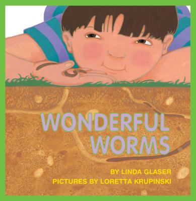 Wonderful Worms - Linda Glaser