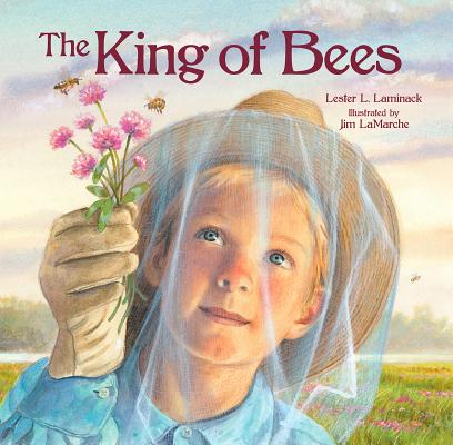 The King of Bees - Lester L. Laminack