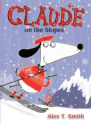 Claude on the Slopes - Alex T. Smith