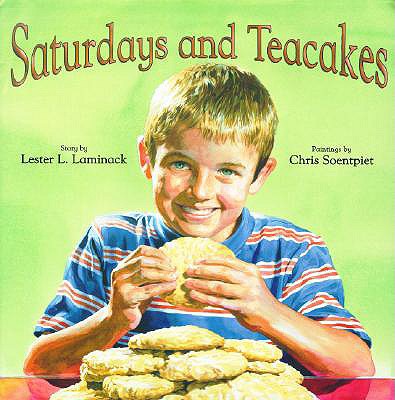 Saturdays and Teacakes - Lester L. Laminack