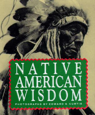 Native American Wisdom - Running Press