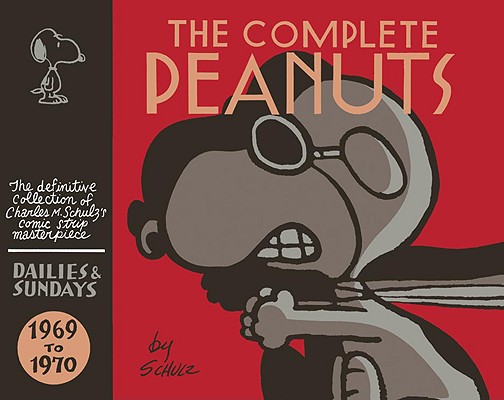 The Complete Peanuts 1969-1970 - Charles M. Schulz