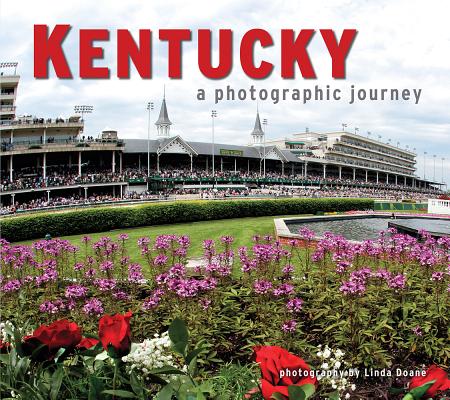 Kentucky: A Photographic Journey - Adam Jones