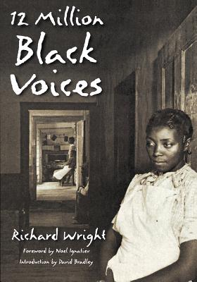 12 Million Black Voices - Richard Wright