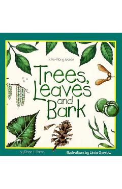 Coperta cărții 'Trees, Leaves & Bark - Diane Burns'