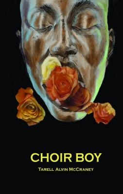 Choir Boy - Tarell Alvin Mccraney