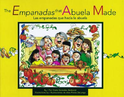 Las Empanadas Que Hacia la Abuela - Diane Gonzales Bertrand