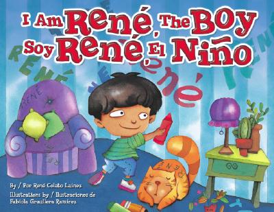 I Am Rene, the Boy - Rene Colato Lainez