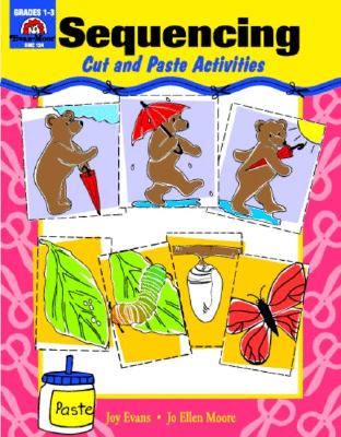 Sequencing: Cut and Paste Activities Grades K-1 - Evan-moor Educational Publishers