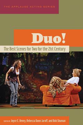 Duo!: The Best Scenes for Two for the 21st Century - Joyce Henry