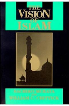 Poza produsului Vision of Islam - Sachiko Murata