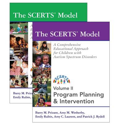 The Scerts(r) Model: A Comprehensive Educational Approach for Children with Autism Spectrum Disorders - Barry Prizant