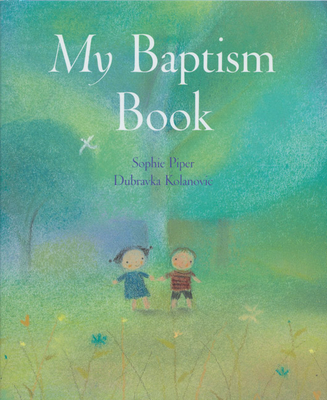 My Baptism Book - Sophie Piper