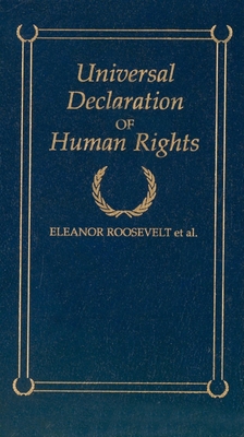 Universal Declaration of Human Rights - Eleanor Roosevelt