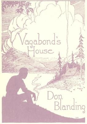 Vagabond's House - Don Blanding