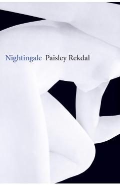 Nightingale - Paisley Rekdal