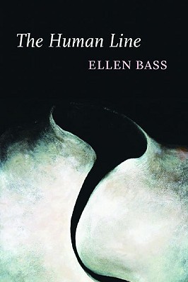 The Human Line - Ellen Bass