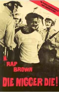 Poza produsului Die Nigger Die!: A Political Autobiography of Jamil Abdullah Al-Amin - H. Rap Brown (jamil Abdullah Al-amin)