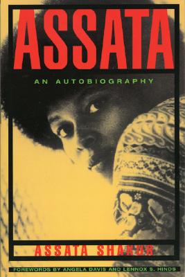 Assata: An Autobiography - Assata Shakur