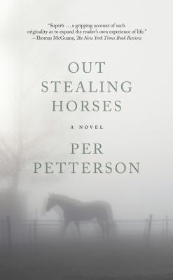 Out Stealing Horses - Per Petterson