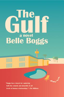 The Gulf - Belle Boggs