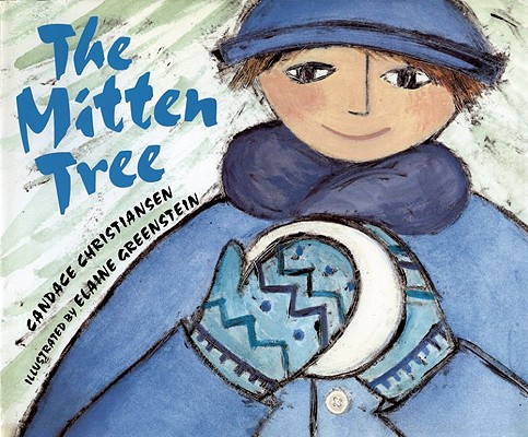 The Mitten Tree - Candace Christiansen