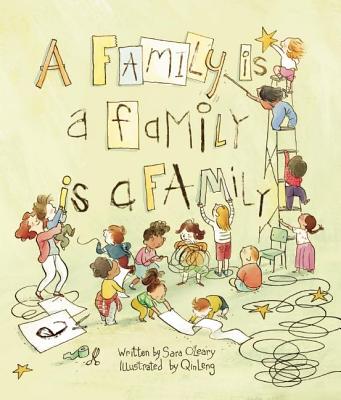 A Family Is a Family Is a Family - Sara O'leary