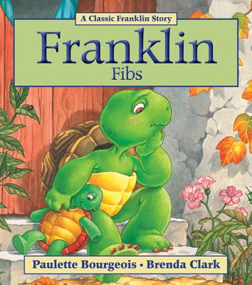 Franklin Fibs - Paulette Bourgeois