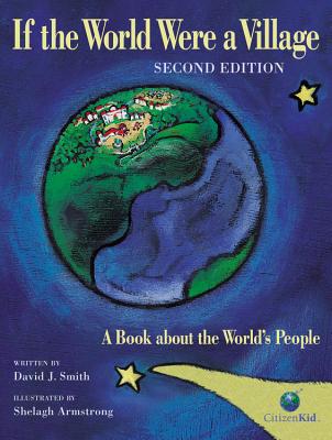 If the World Were a Village: A Book about the World's People - David J. Smith
