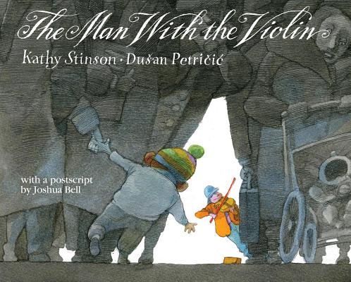The Man with the Violin - Kathy Stinson