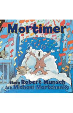 Mortimer - Robert Munsch
