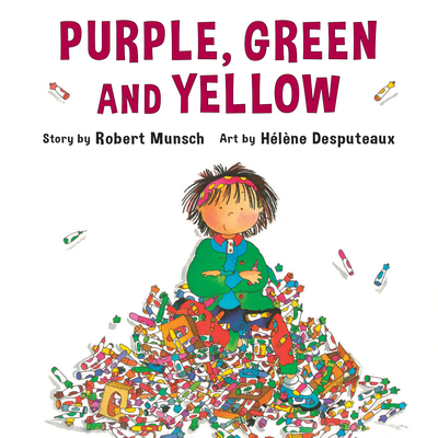 Purple, Green and Yellow - Robert Munsch
