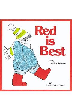 Red Is Best - Kathy Stinson