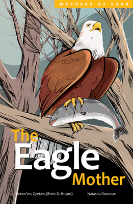 The Eagle Mother, Volume 3 - Brett D. Huson
