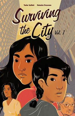 Surviving the City, Volume 1 - Tasha Spillett-sumner