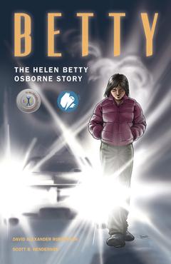 Coperta cărții 'Betty: The Helen Betty Osborne Story - David A. Robertson'