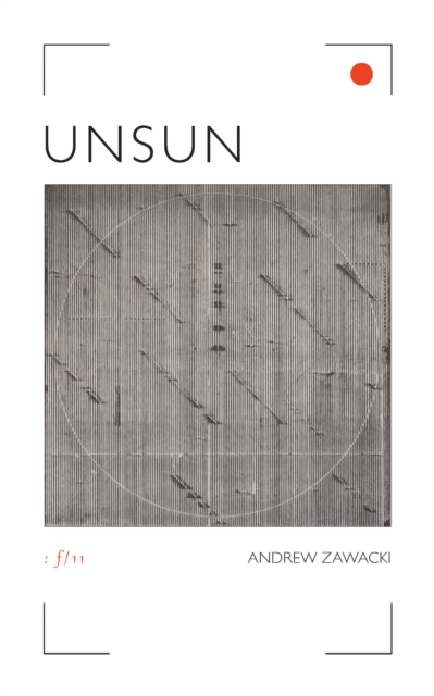 Unsun - Andrew Zawacki