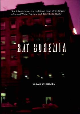 Rat Bohemia - Sarah Schulman