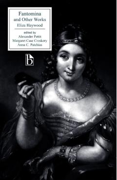 Fantomina and Other Works - Eliza Haywood
