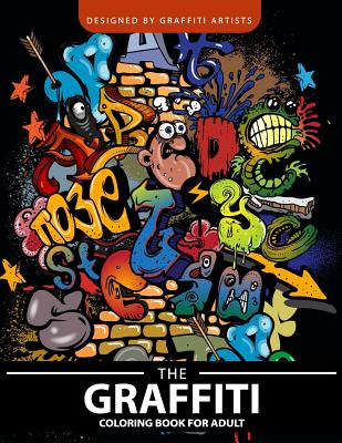 The Graffiti coloring book for Adults - Adult Coloring Books