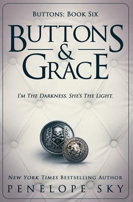 Buttons and Grace - Penelope Sky