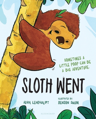 Sloth Went - Adam Lehrhaupt