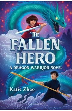 Coperta cărții 'The Fallen Hero - Katie Zhao'